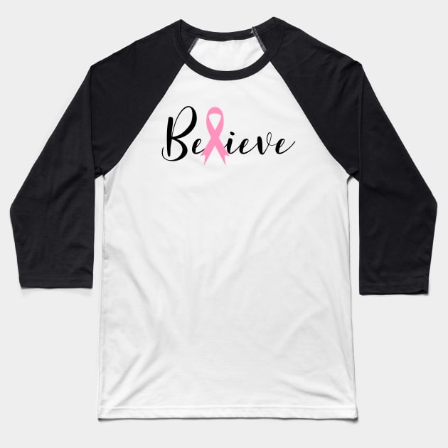 Cancer Believe Baseball T-Shirt by Shop Ovov